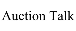 AUCTION TALK