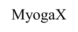 MYOGAX