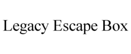 LEGACY ESCAPE BOX