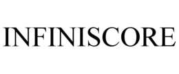 INFINISCORE