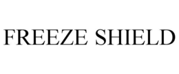 FREEZE SHIELD