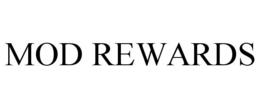 MOD REWARDS
