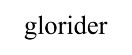 GLORIDER