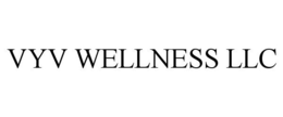 VYV WELLNESS LLC