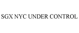 SGX NYC UNDER CONTROL