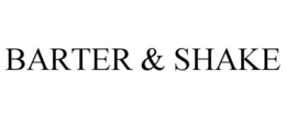 BARTER & SHAKE