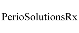 PERIOSOLUTIONSRX