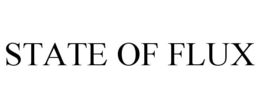 STATE OF FLUX