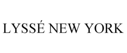 LYSSÉ NEW YORK