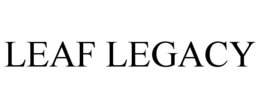 LEAF LEGACY