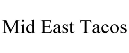 MID EAST TACOS