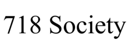 718 SOCIETY