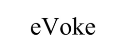 EVOKE