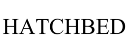 HATCHBED