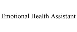 EMOTIONAL HEALTH ASSISTANT