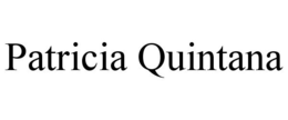 PATRICIA QUINTANA