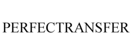 PERFECTRANSFER