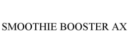 SMOOTHIE BOOSTER AX