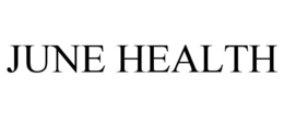 JUNE HEALTH
