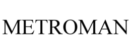 METROMAN
