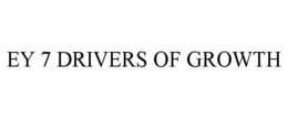 EY 7 DRIVERS OF GROWTH