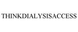 THINKDIALYSISACCESS