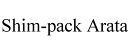 SHIM-PACK ARATA
