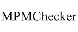 MPMCHECKER
