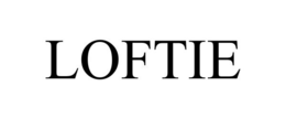 LOFTIE
