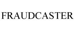 FRAUDCASTER