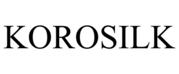 KOROSILK