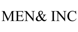 MEN& INC