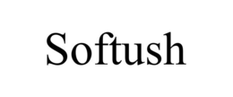 SOFTUSH