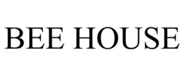 BEE HOUSE