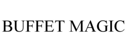 BUFFET MAGIC