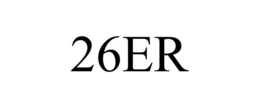 26ER