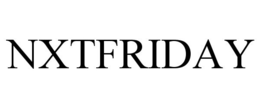 NXTFRIDAY