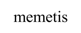 MEMETIS