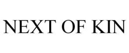 NEXT OF KIN