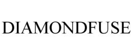 DIAMONDFUSE