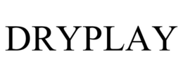 DRYPLAY