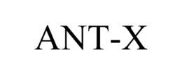 ANT-X