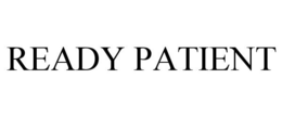 READY PATIENT