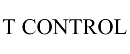 T CONTROL
