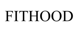FITHOOD