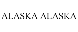 ALASKA ALASKA