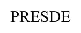 PRESDE