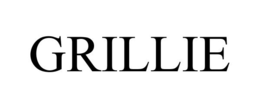 GRILLIE