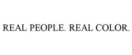 REAL PEOPLE. REAL COLOR.