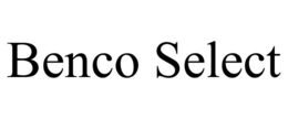 BENCO SELECT